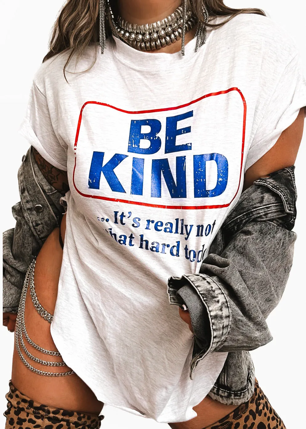 BE KIND (IT'S NOT THAT HARD TO DO) SIDE SLIT TEE